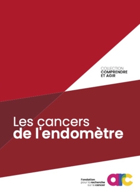 Brochure Cancer Endometre Si Fondation Arc