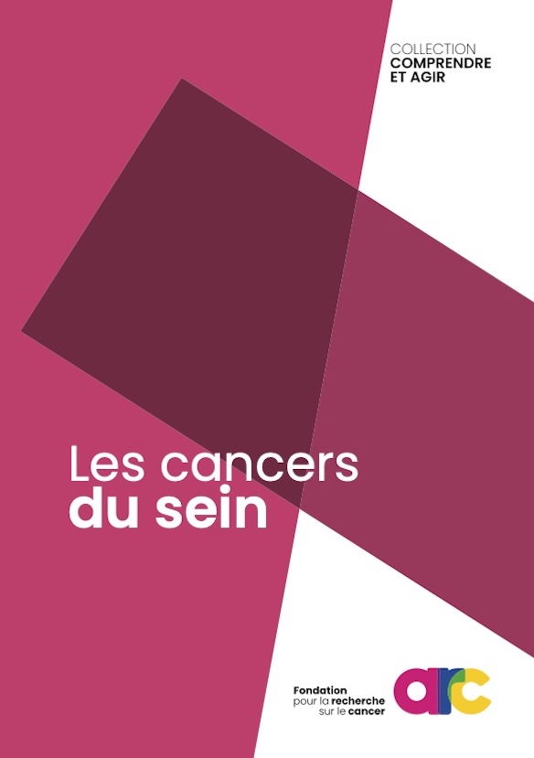 Brochure Cancers Sein Si Fondation Arc